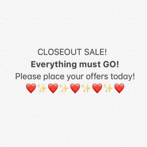 CLOSEOUT SALE!